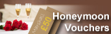 Honeymoon Vouchers